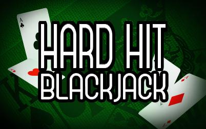 Hard Hit Blackjack